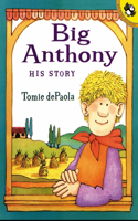 Big Anthony: His Story: His Story(English)