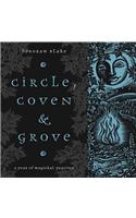 Circle, Coven & Grove