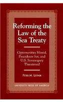 Reforming the Law of the Sea Treaty