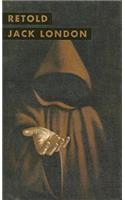Retold Jack London