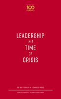 Leadership in a Time of Crisis