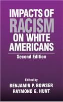 Impacts of Racism on White Americans