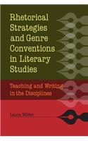 Rhetorical Strategies and Genre Conventions in Literary Studies