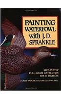 Painting Waterfowl with J.D.Sprankle