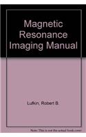 Magnetic Resonance Imaging Manual