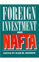 Foreign Investment and NAFTA