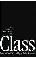 American Perception of Class