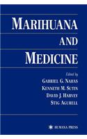 Marihuana and Medicine