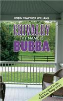 Chivalry - Thy Name Is Bubba