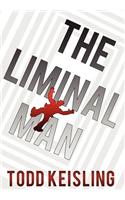 The Liminal Man