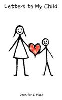 Letters to My Child
