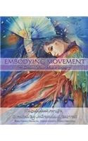 Embodying Movement