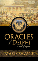 Oracles of Delphi: A Novel of Suspense Volume 1