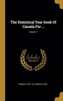 The Statistical Year-book Of Canada For ...; Volume 7
