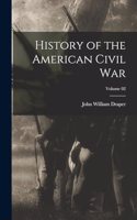 History of the American Civil War; Volume 02