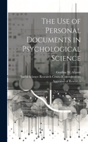 Use of Personal Documents in Psychological Science
