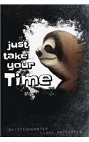 Just Take Your Time