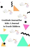 Gratitude Journal for Kids