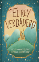El Rey Verdadero