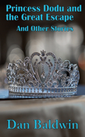 Princess Dodu and the Great Escape and Other Stories