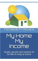 My Home My Income