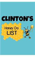 Clinton's Honey Do List: Personalized Honey-Do Notebook for Men Named Clinton - Cute Lined Note Book Pad - Novelty Notepad with Lines - Bee Honey To Do List Journal for Men,