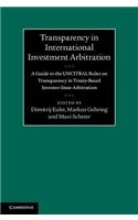 Transparency in International Investment Arbitration