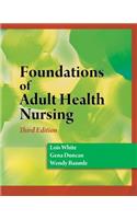 Foundations of Adult Health Nursing (Book Only)