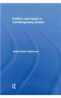 Politics and Islam in Contemporary Sudan