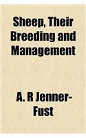 Sheep, Their Breeding and Management