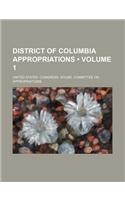 District of Columbia Appropriations (Volume 1): (English)