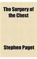 The Surgery of the Chest