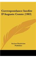 Correspondance Inedite D'Auguste Comte (1903)