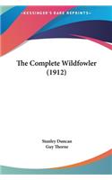 Complete Wildfowler (1912)