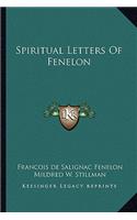 Spiritual Letters of Fenelon