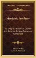 Messianic Prophecy