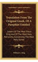 Translation from the Original Greek, of a Pamphlet Entitled