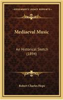 Mediaeval Music