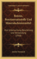 Benzin, Benzinersatzstoffe Und Mineralschmiermittel