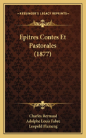 Epitres Contes Et Pastorales (1877)
