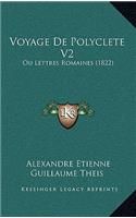 Voyage de Polyclete V2