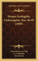 Norges Geologiske Undersogelse, Nos. 46-49 (1909)