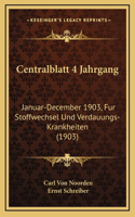 Centralblatt 4 Jahrgang
