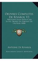 Oeuvres Completes De Rivarol V3