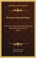 The Darrow-Kennedy Debate
