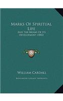 Marks Of Spiritual Life