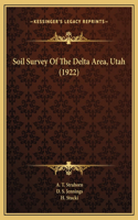 Soil Survey Of The Delta Area, Utah (1922)