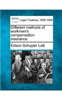 Different Methods of Workmen's Compensation Insurance.: (English)