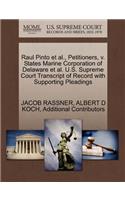 Raul Pinto Et Al., Petitioners, V. States Marine Corporation of Delaware Et Al. U.S. Supreme Court Transcript of Record with Supporting Pleadings
