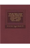 Caabi Ben-Sohair Carmen in Laudem Muhammedis Dictum [Bnat Su'd], Denuo Multis Conjecturis Emendatum, Latine Versum